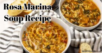 Rosa Marina Soup Recipe